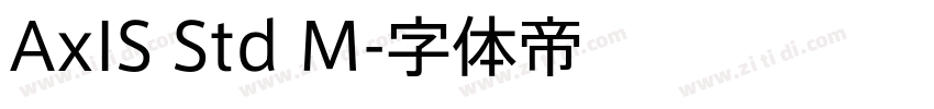 AxIS Std M字体转换 AxIS Std M字体转换